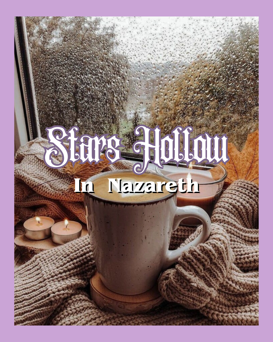 Stars Hollow in Nazareth