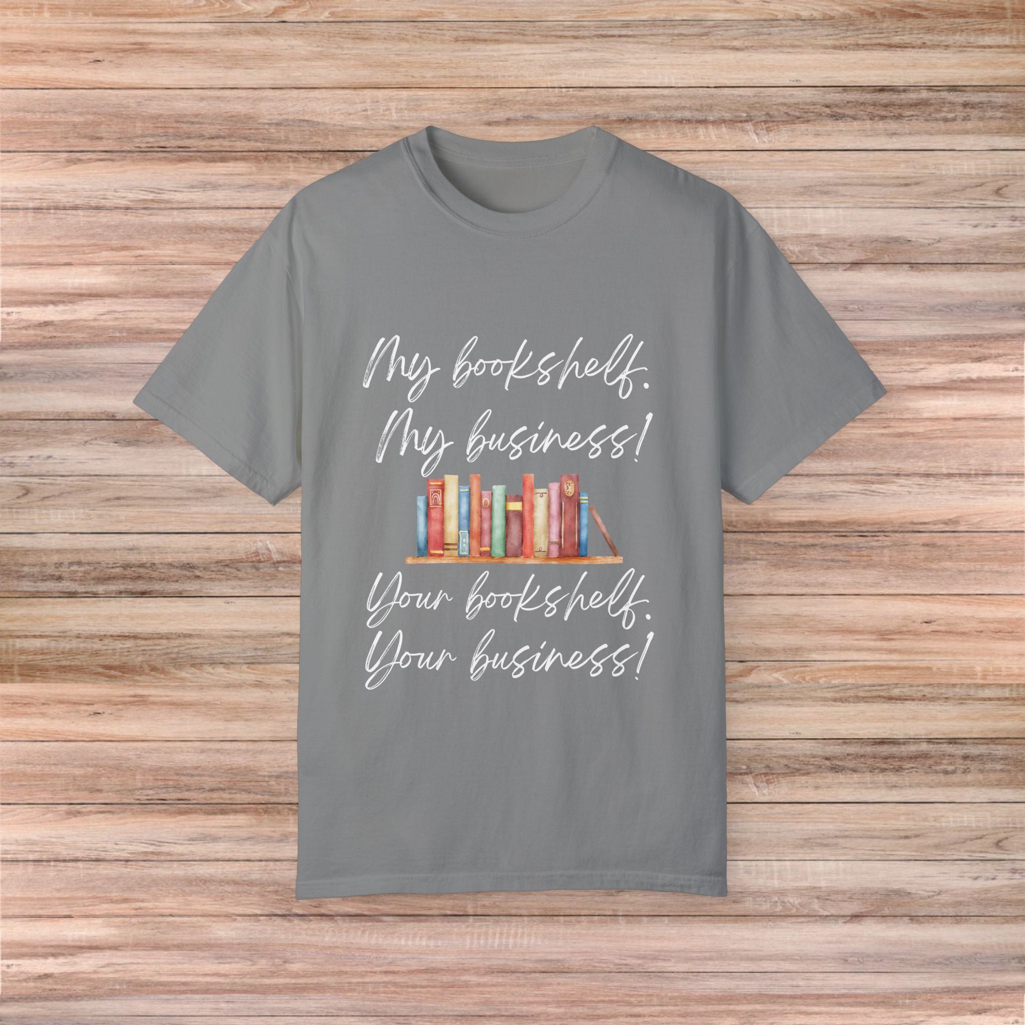 My Bookshelf my business Tshirt
