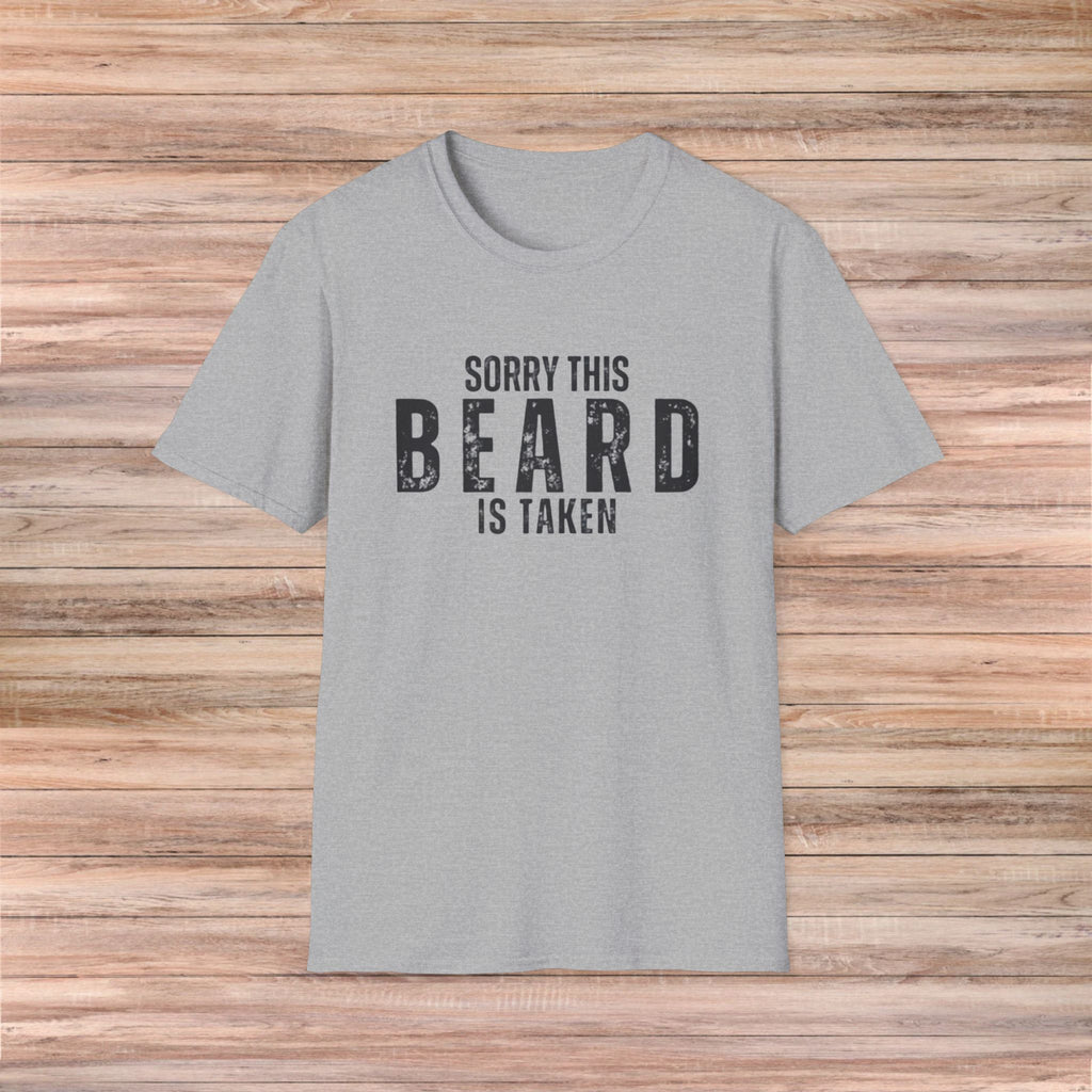 Sorry This Beard Is Taken Tshirt