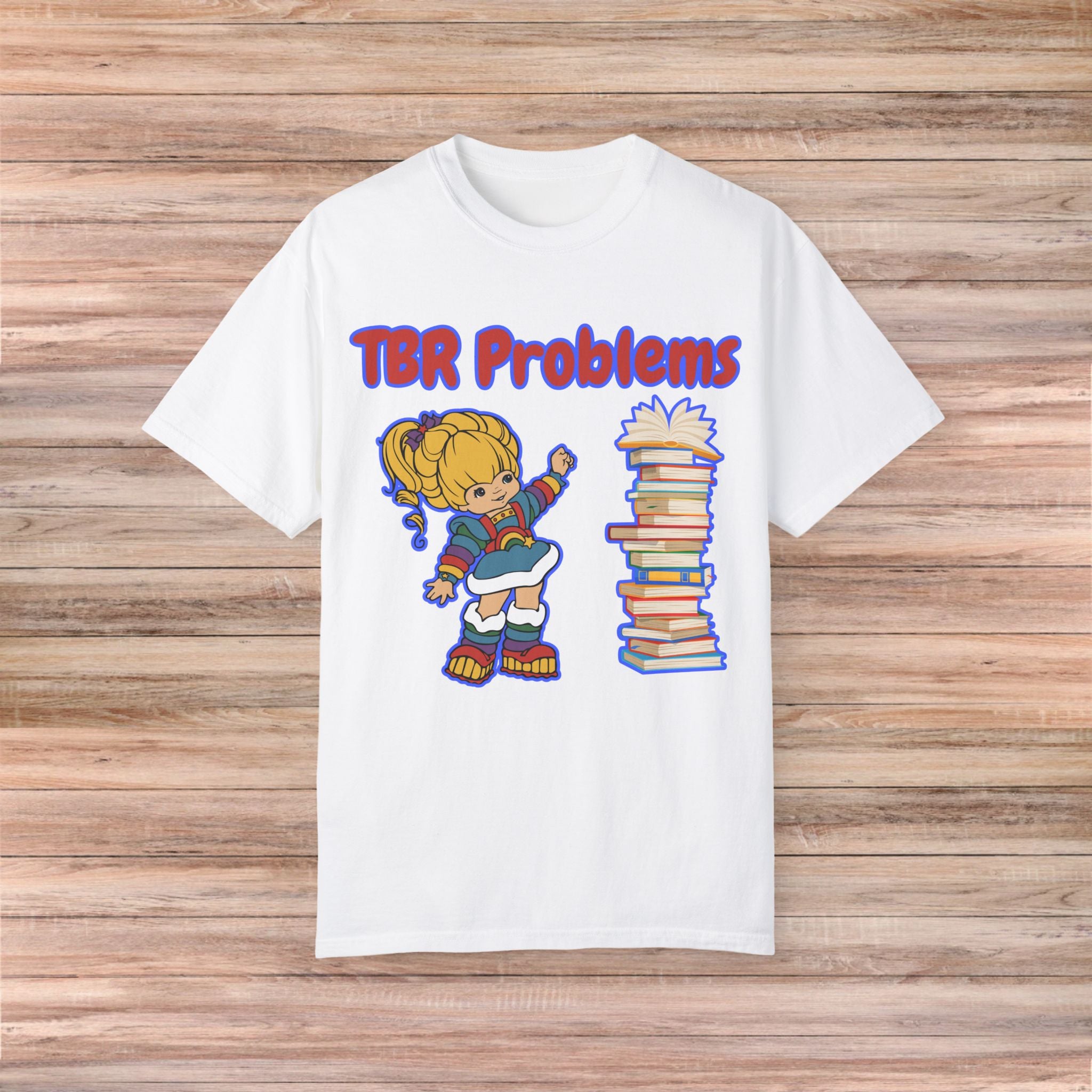 TBR Problems Tshirt