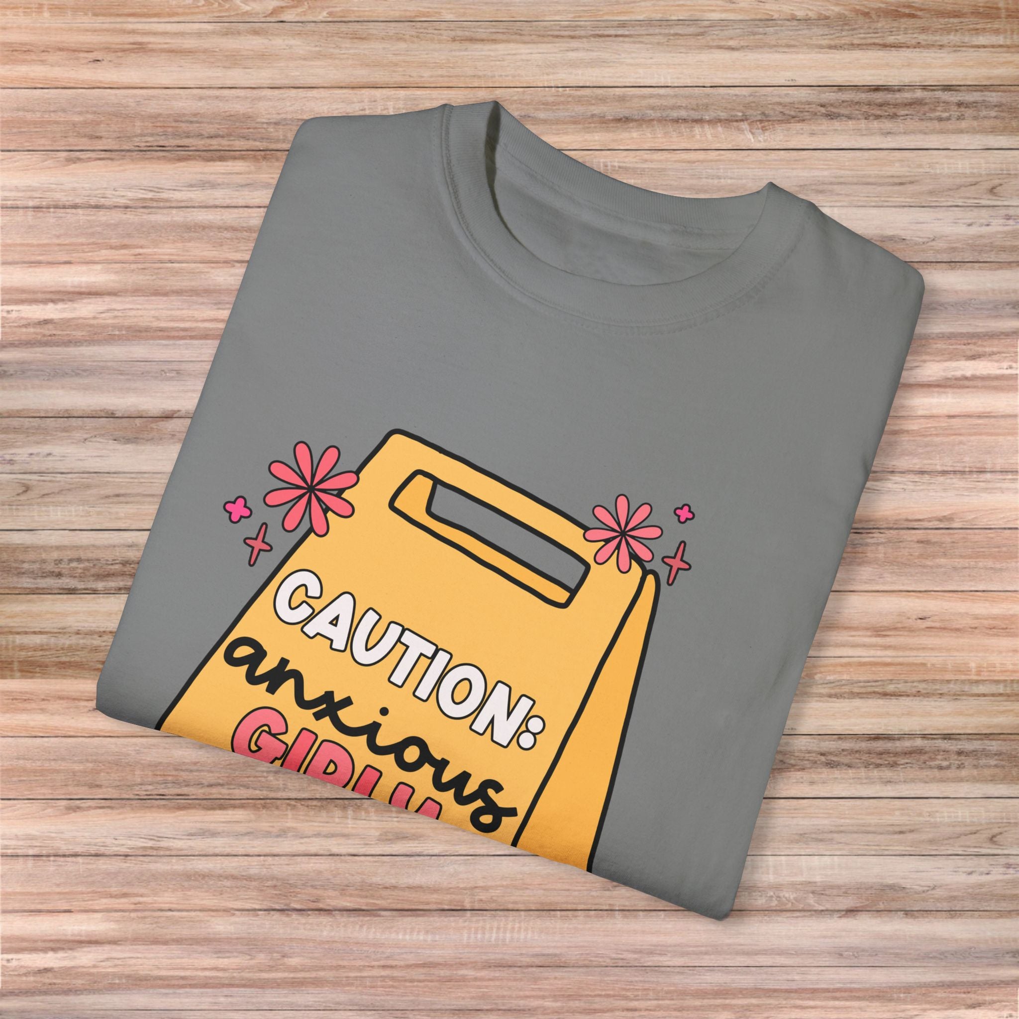 Caution: Anxious Girly Ahead Tshirt