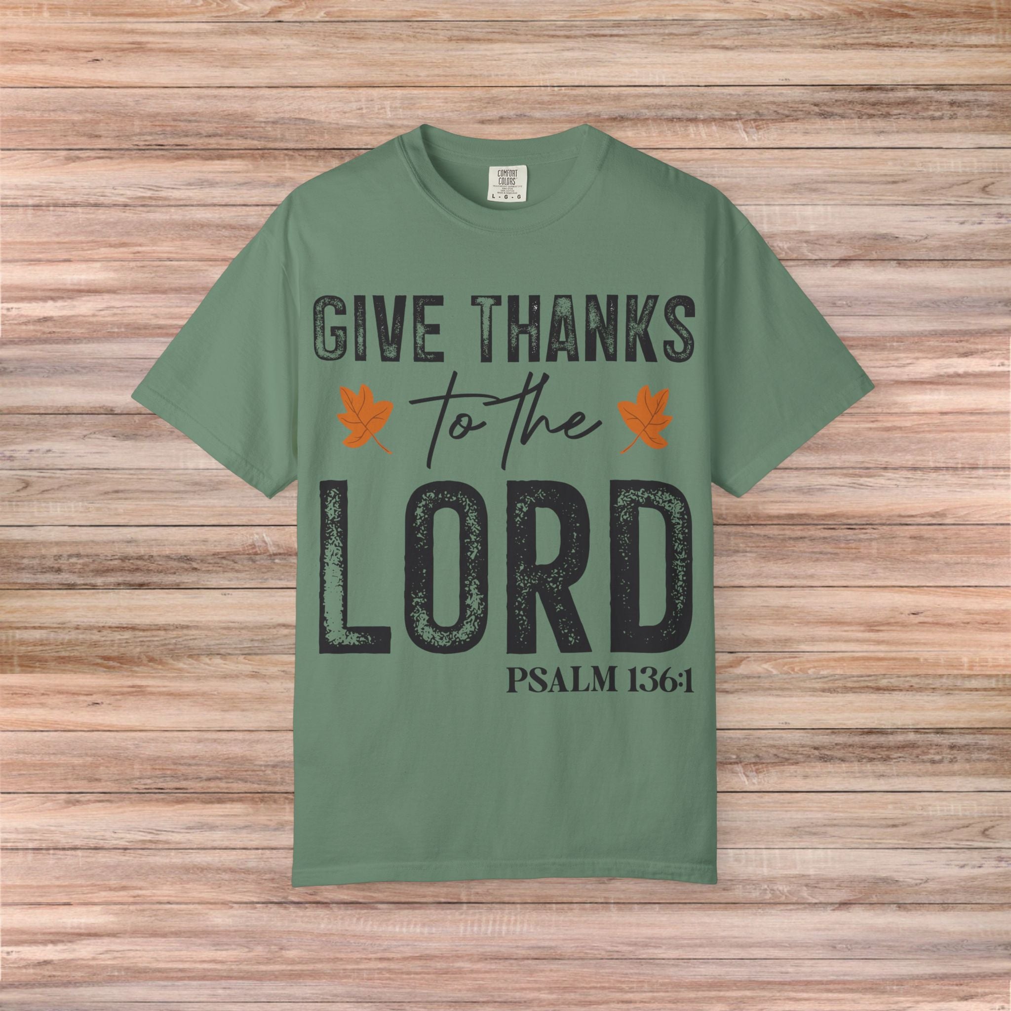 Giving Thanks to the Lord Tshirt