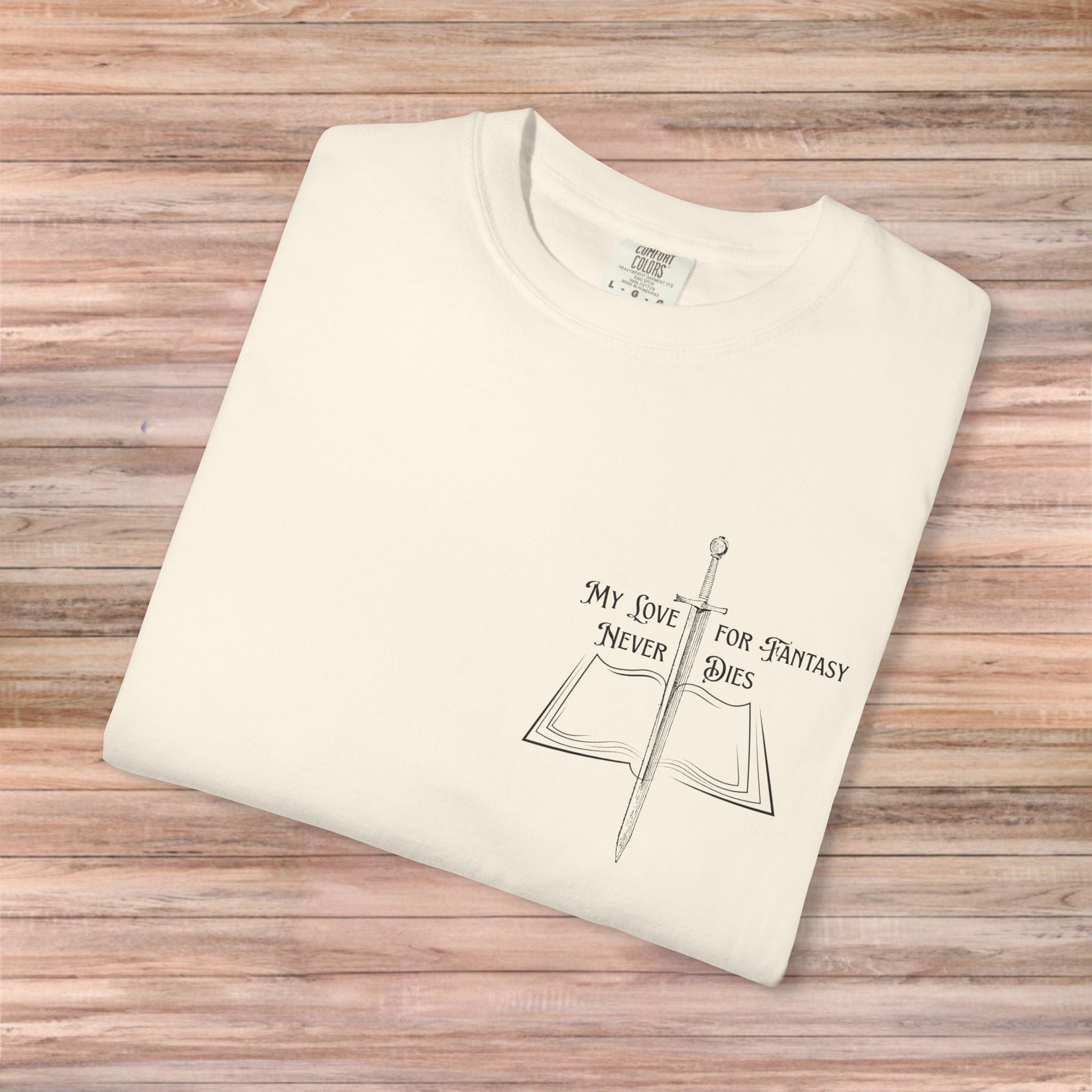 My Love For Fantasy Never Dies Tshirt (Dark Design)