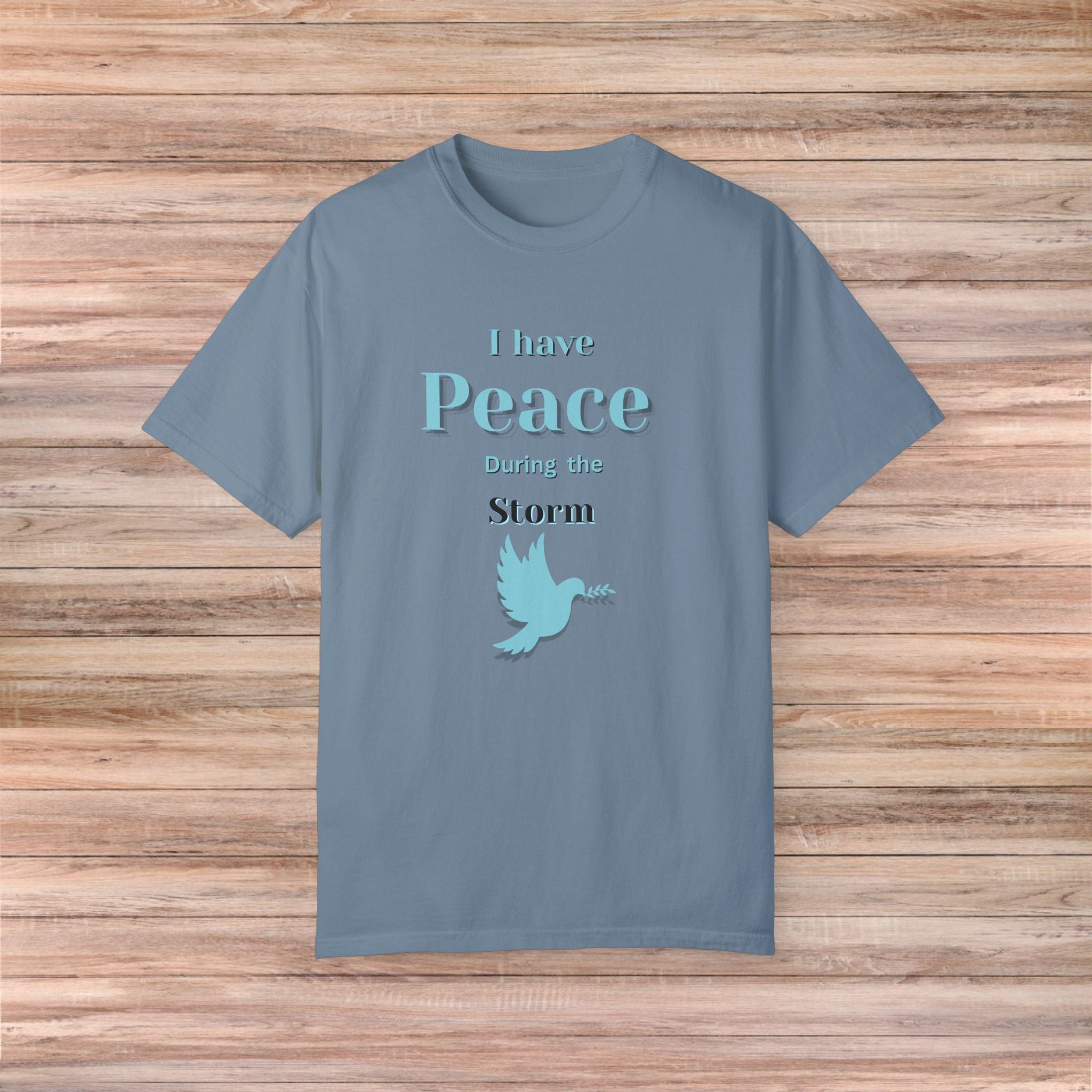 I have Peace Tshirt
