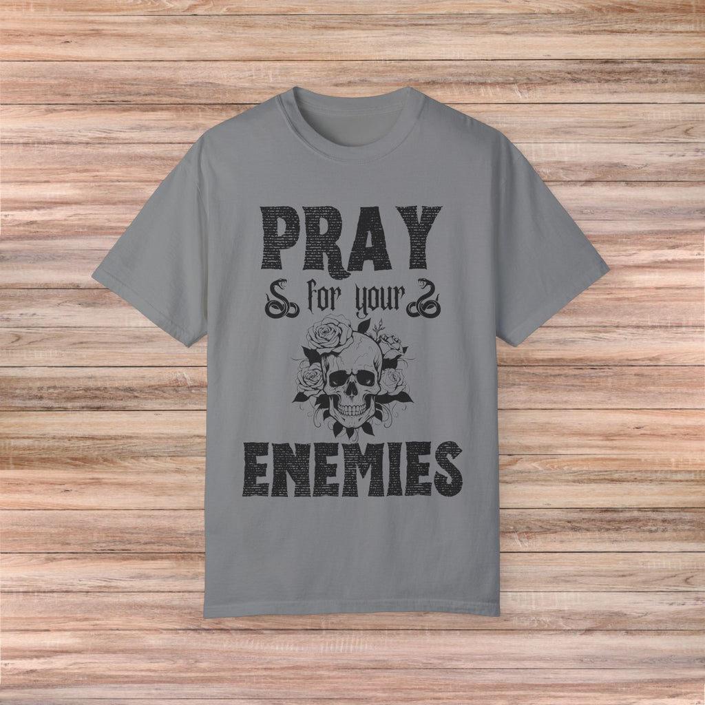 Pray for Your Enemies Skull Tshirt