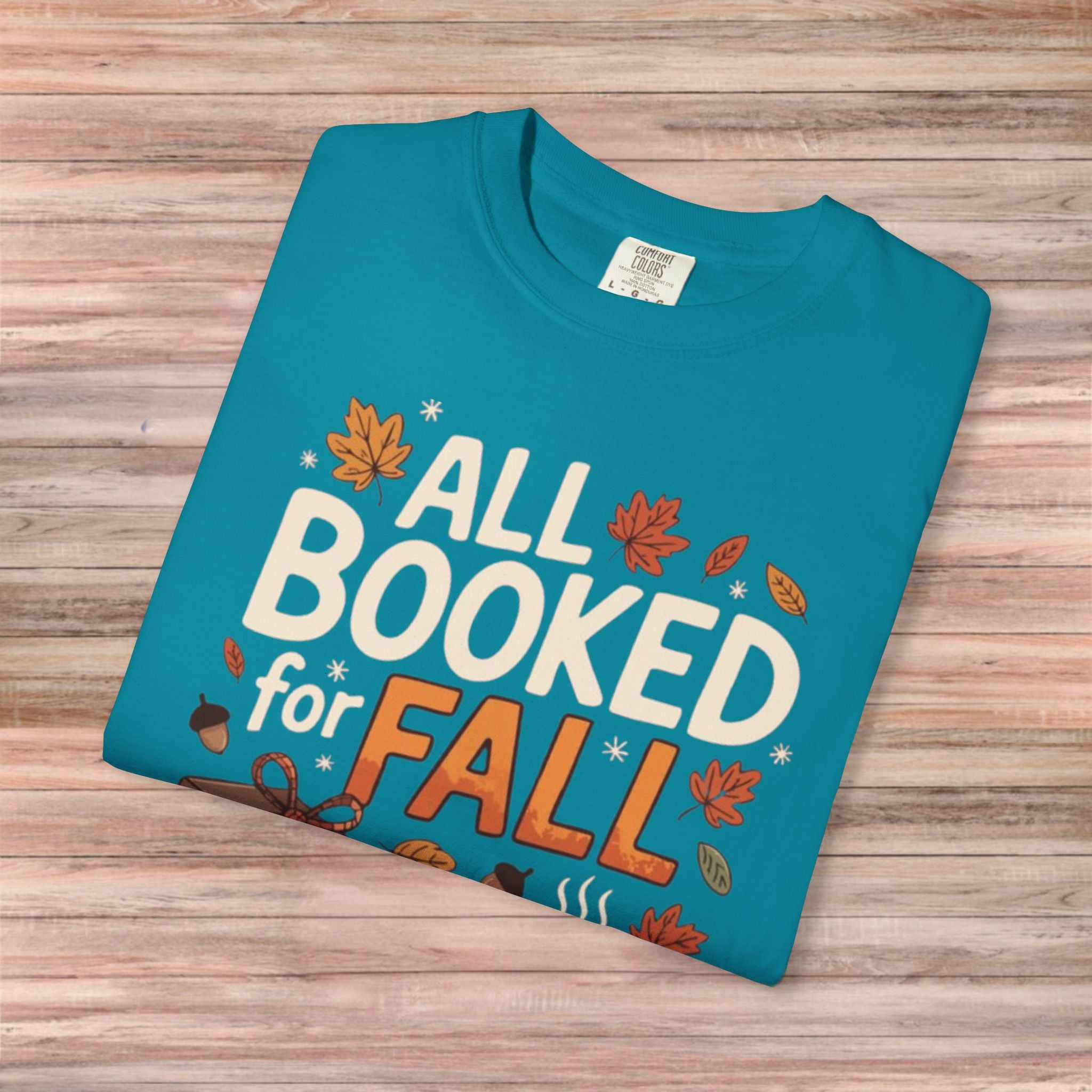 All Booked for Fall Tshirt