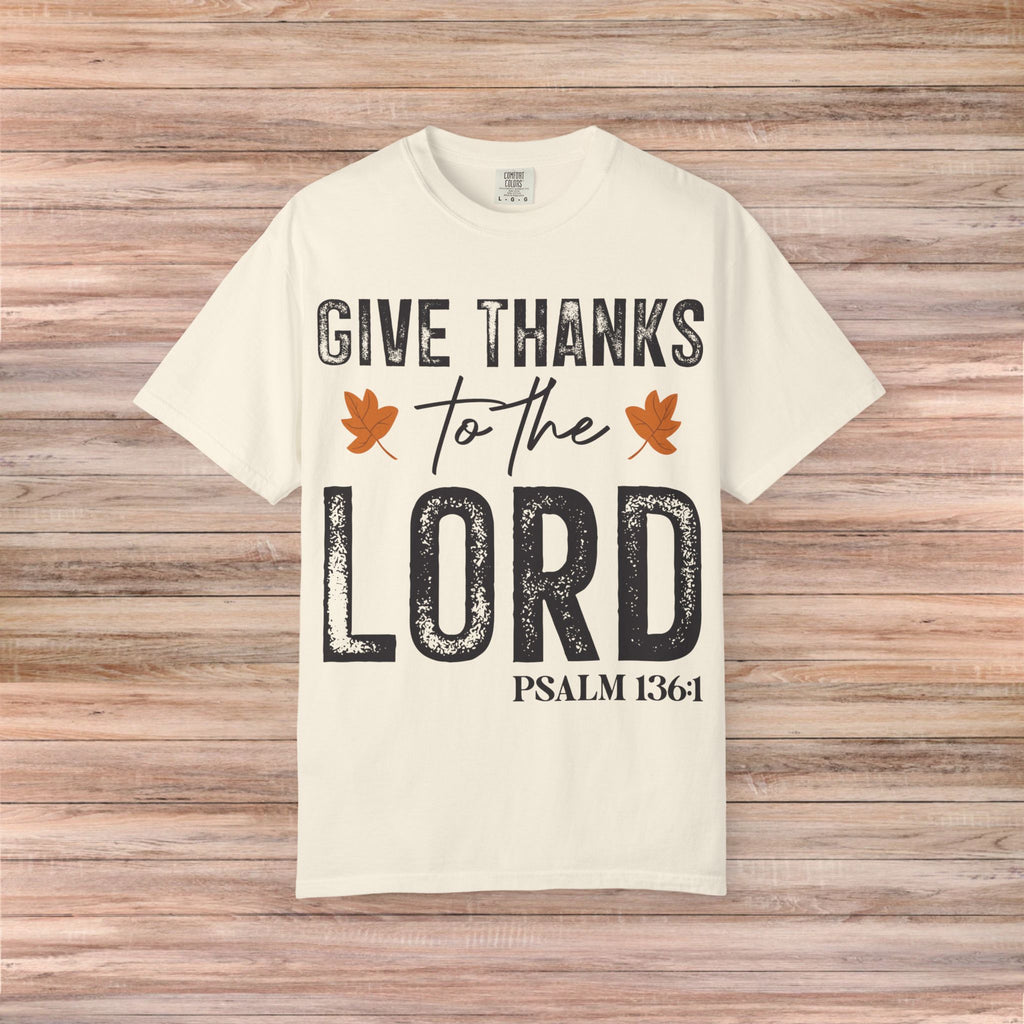 Giving Thanks to the Lord Tshirt