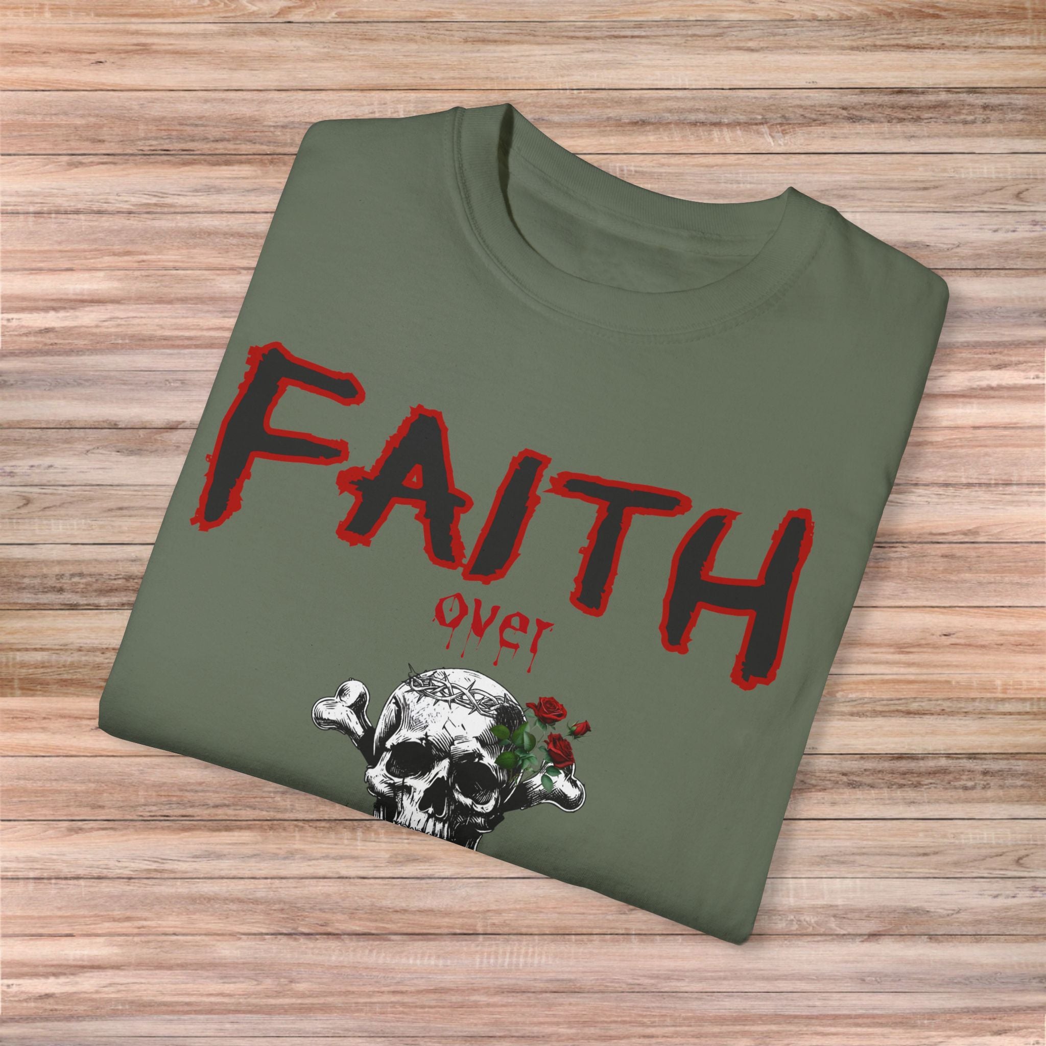 FAITH over FEAR Skull Tshirt