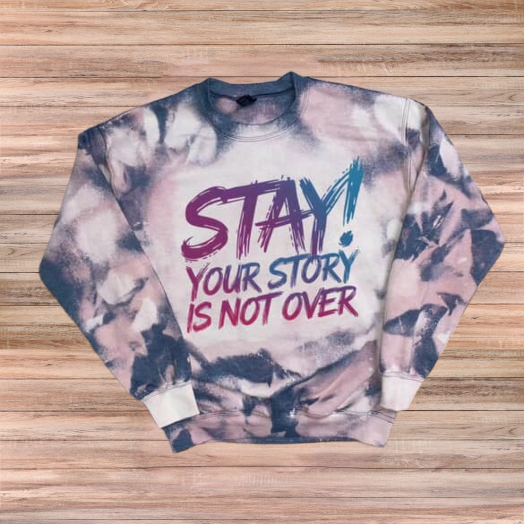 STAY! Your Story Is Not Over Top