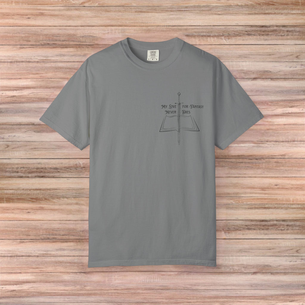 My Love For Fantasy Never Dies Tshirt (Dark Design)