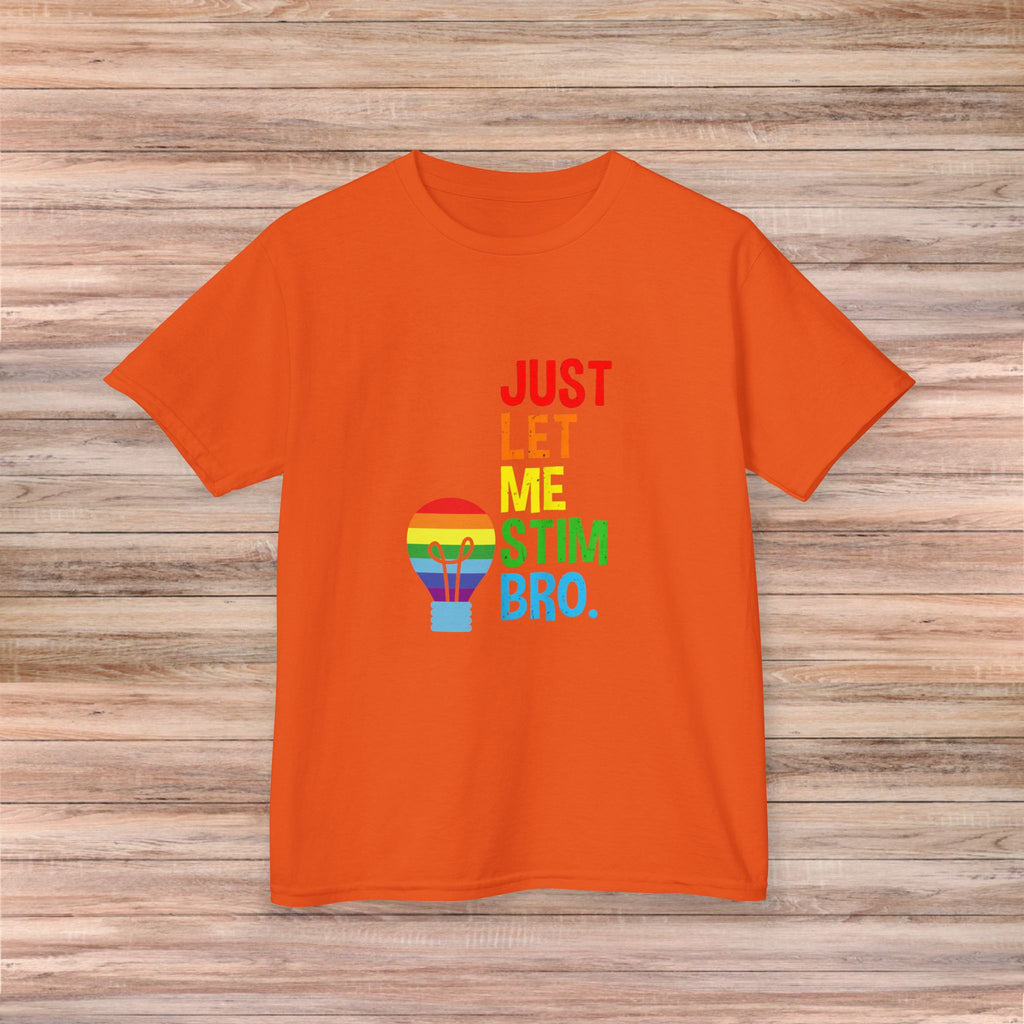 Just Let Me Stim Bro Youth Tshirt