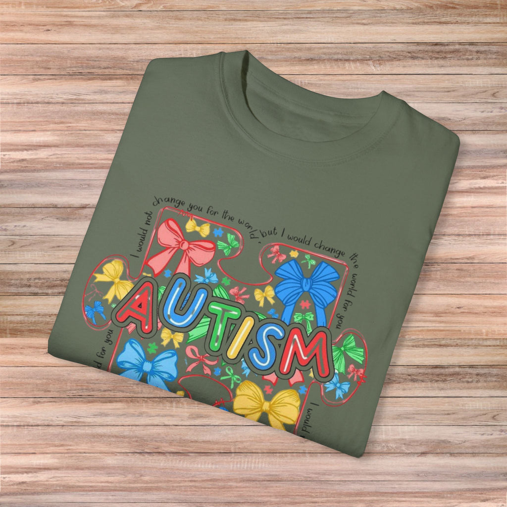 I would not change you for the world Autism Tshirt