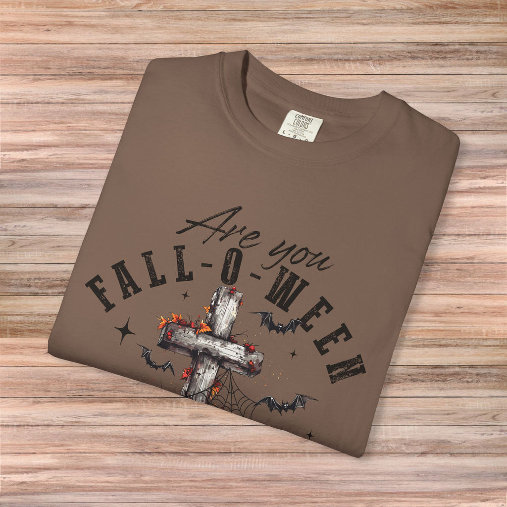 Are You Fall-O-Ween Tshirt