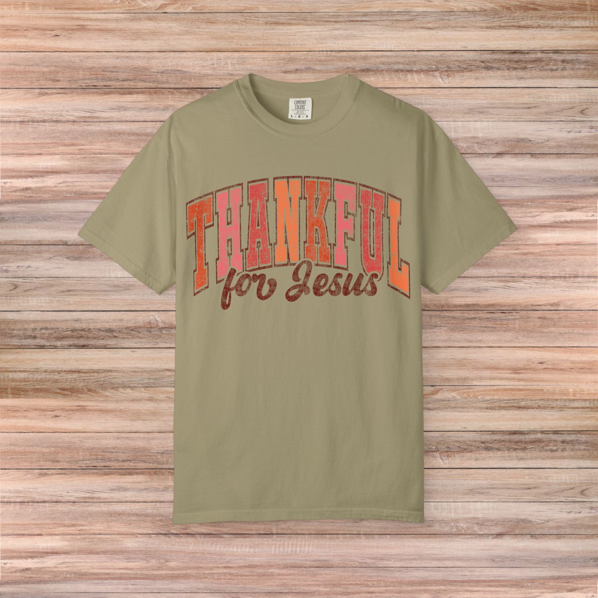Thankful for Jesus Tshirt