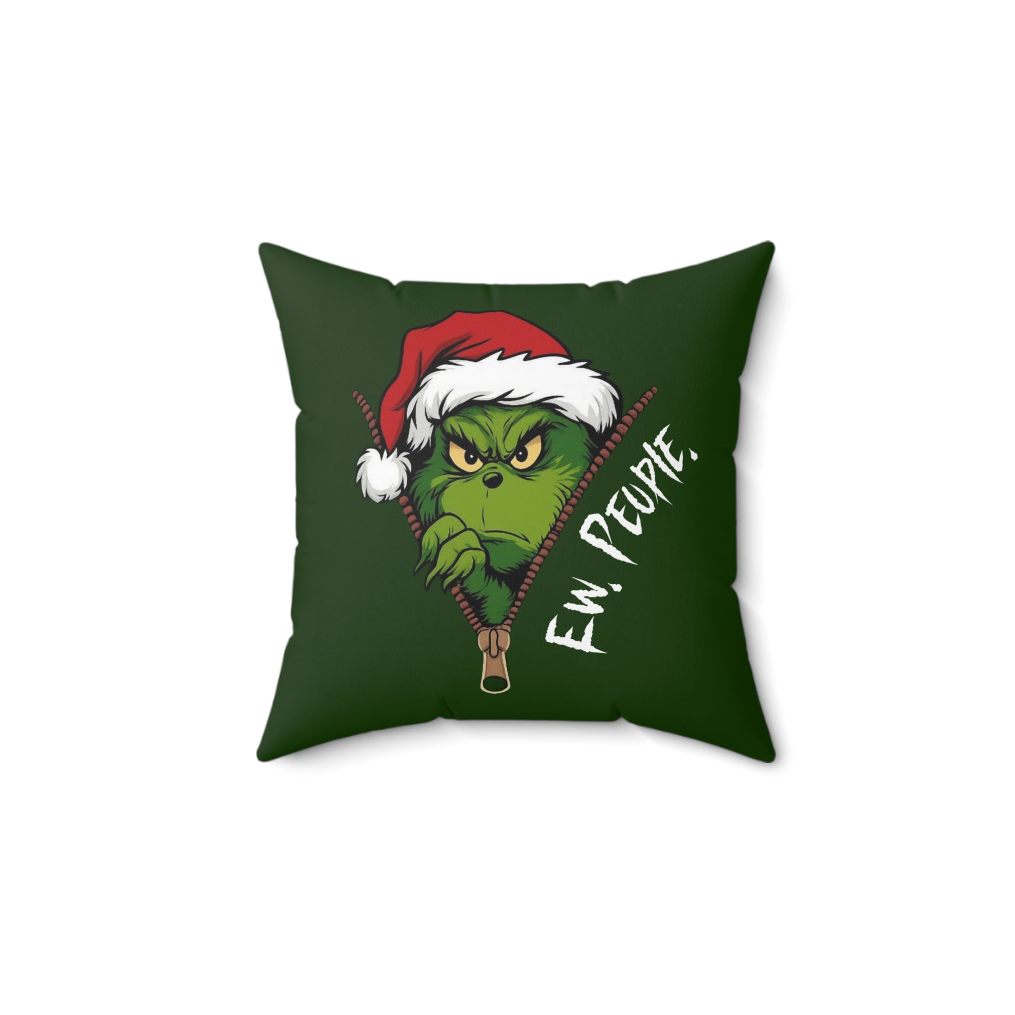 Ew People Grinch (Dark Green) Pillow