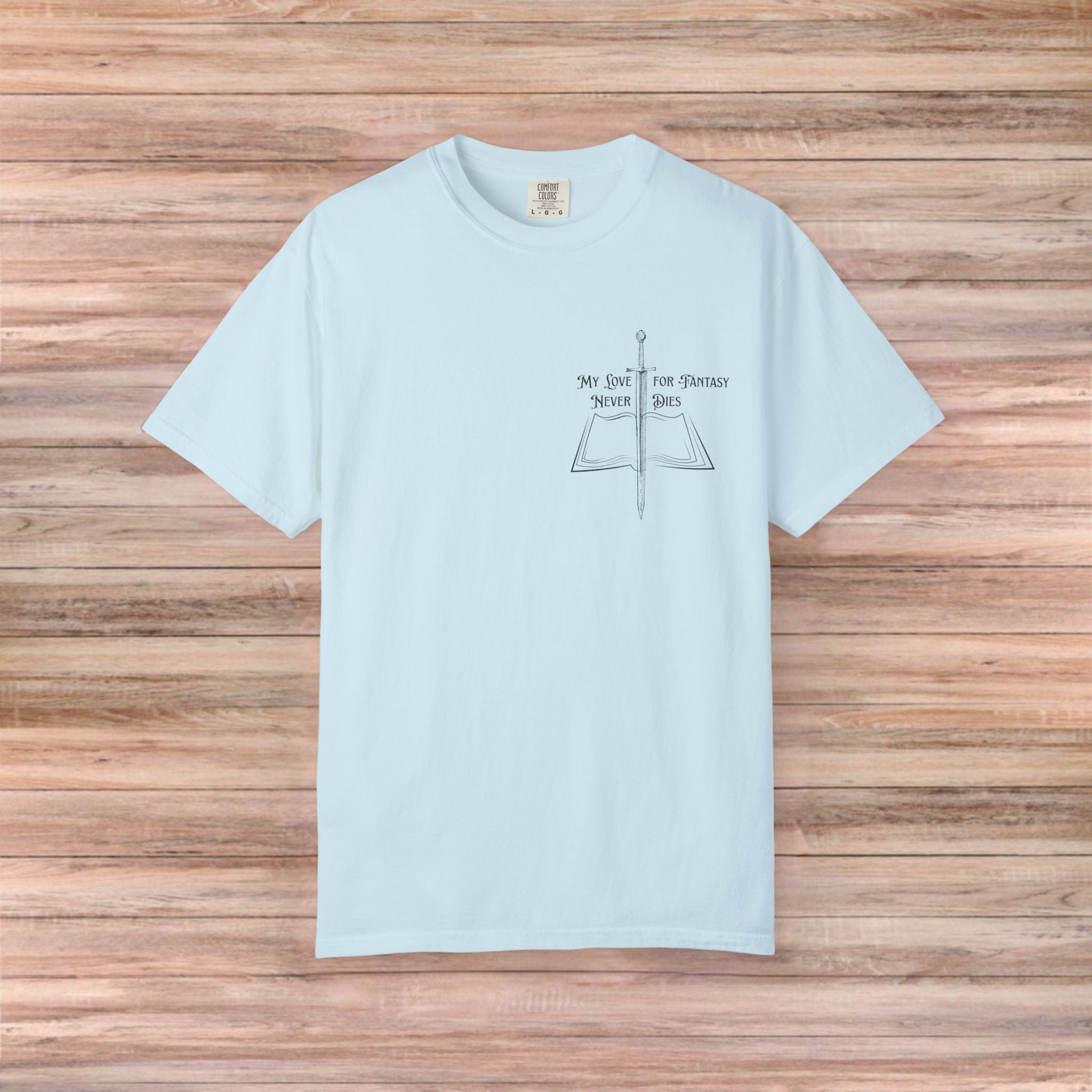 My Love For Fantasy Never Dies Tshirt (Dark Design)