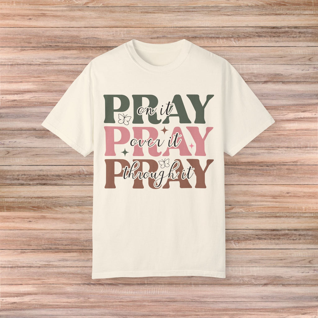 Pray for Faith and Positivity Tshirt