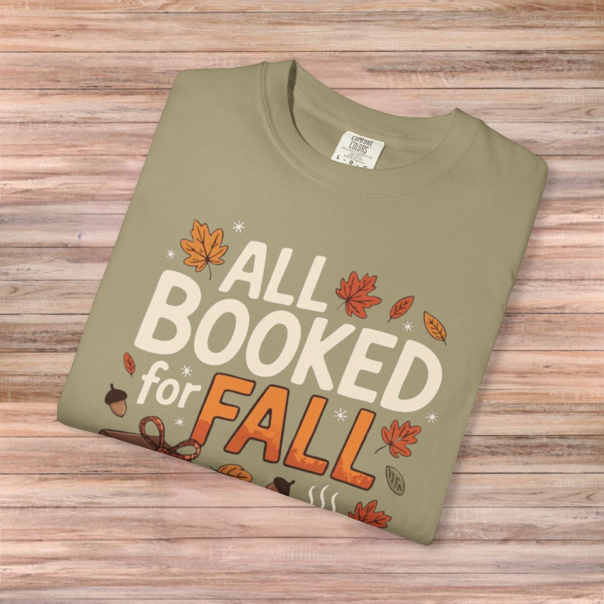 All Booked for Fall Tshirt