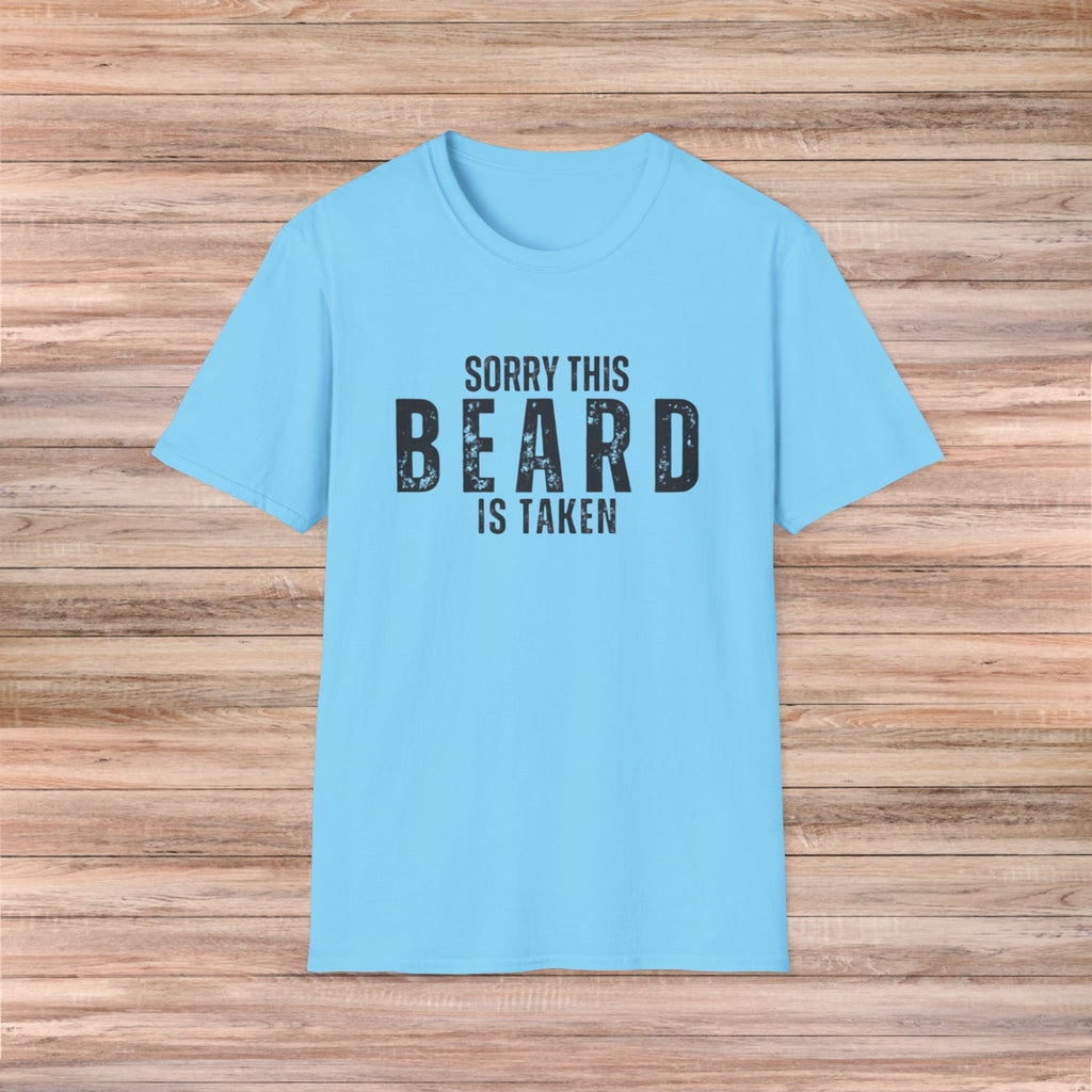 Sorry This Beard Is Taken Tshirt