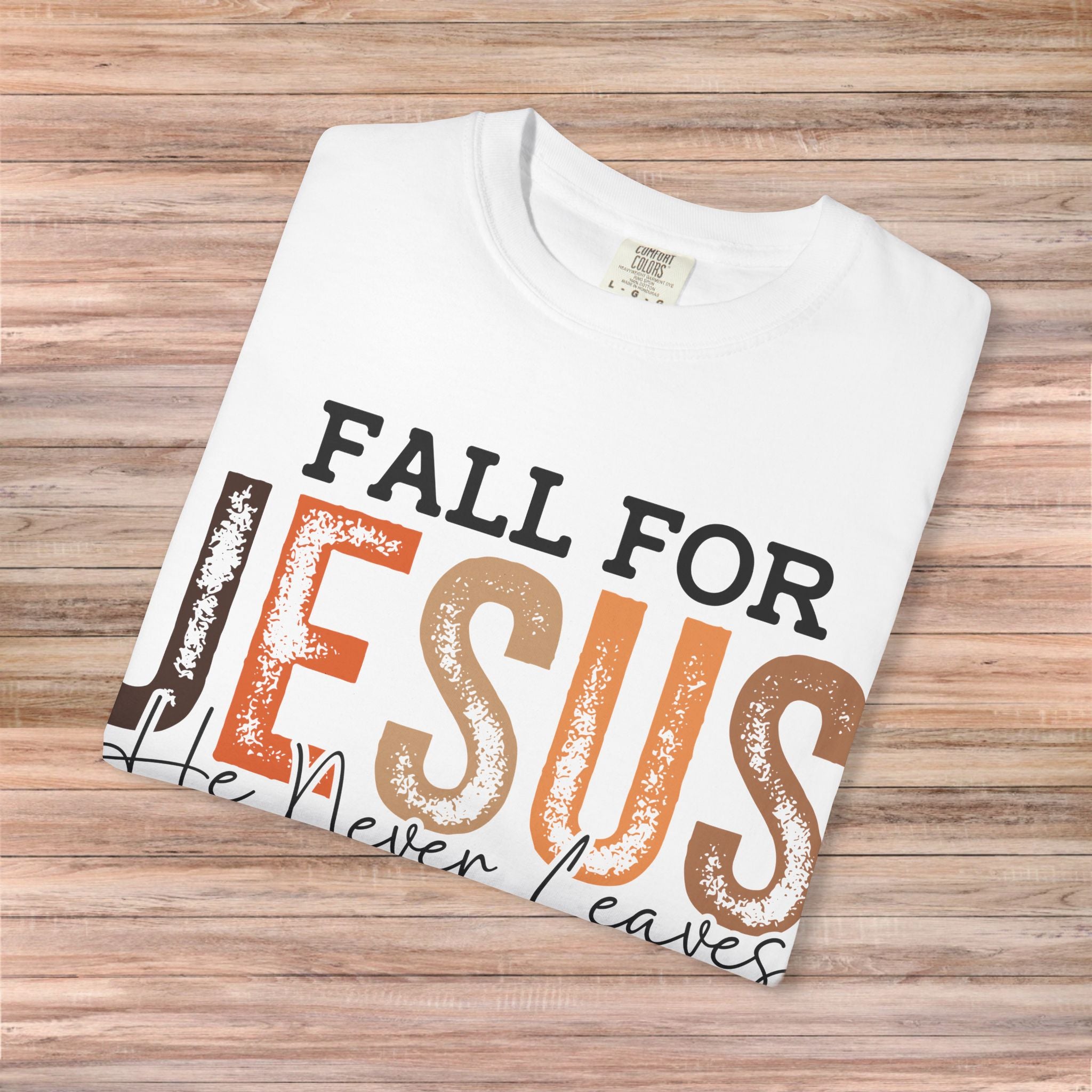 Fall for Jesus Tshirt
