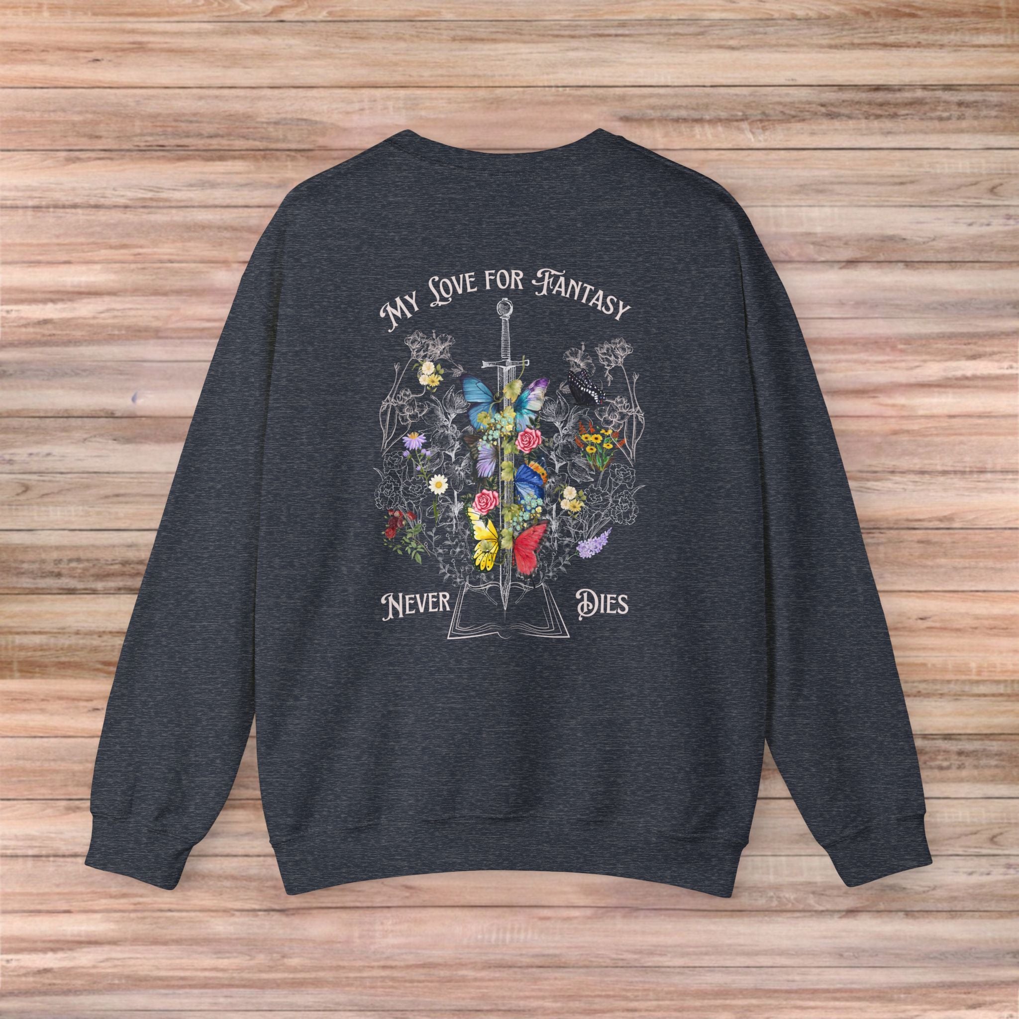 My Love For Fantasy Never Dies Sweater (Light Design)