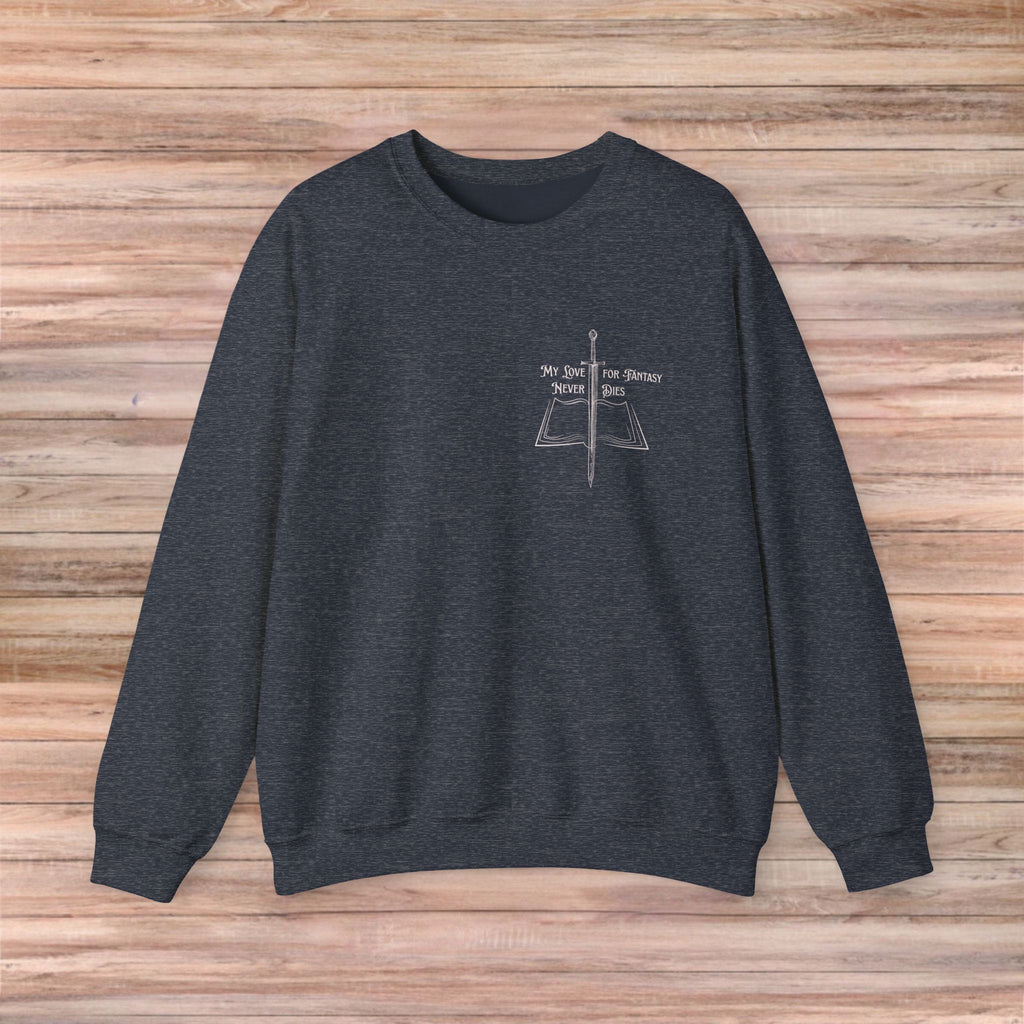 My Love For Fantasy Never Dies Sweater (Light Design)
