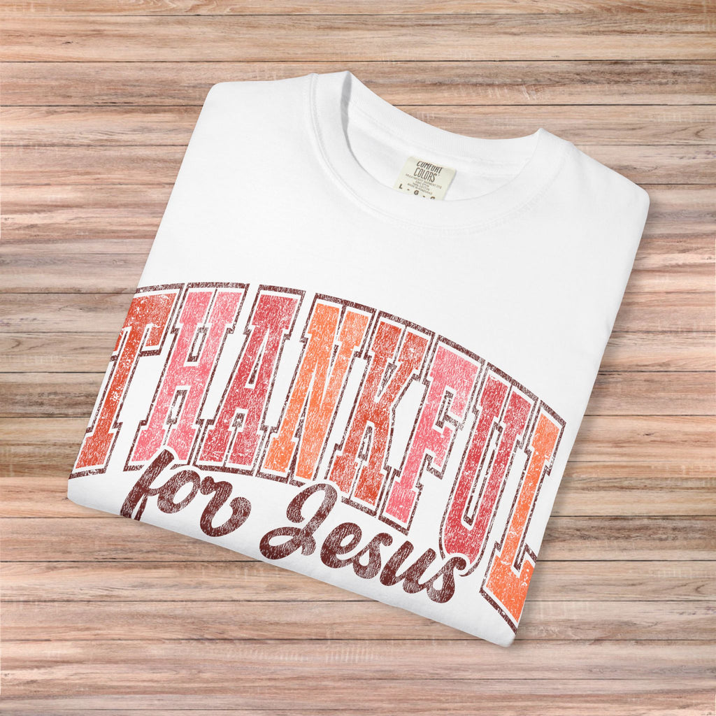 Thankful for Jesus Tshirt