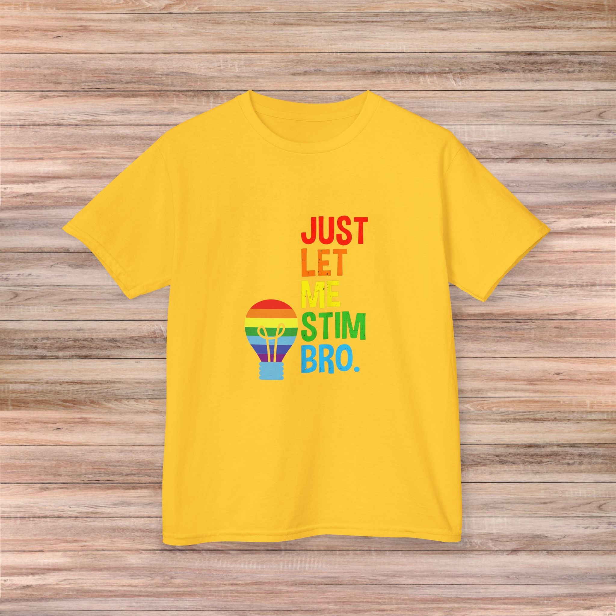 Just Let Me Stim Bro Youth Tshirt