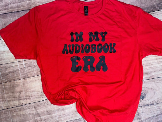 In my Audiobook ERA Tshirt