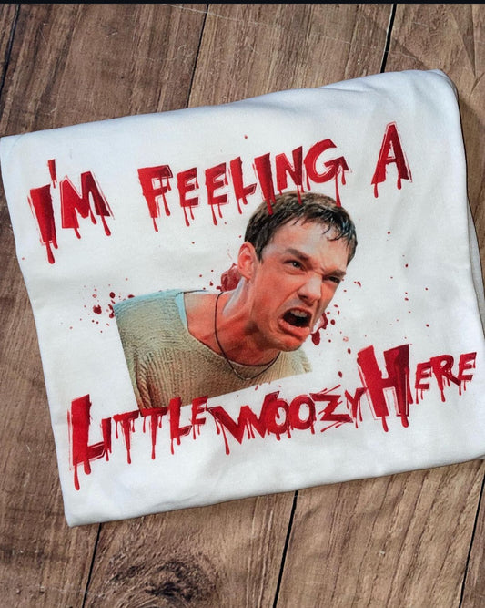 I’m Feeling a Little Woozy Here Tshirt